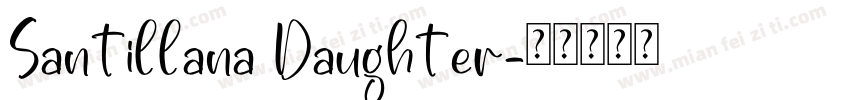Santillana Daughter字体转换